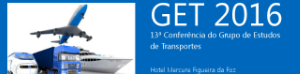 GET 2016 - 13ª Conferência do Grupo de Estudos de Transportes