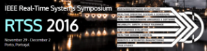 RTSS 2016 - IEEE Real-Time Systems Symposium (RTSS)