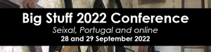 Big Stuff 2022 Conference