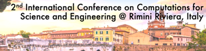 ICCSE - 2nd International Conference on Computations for Science and Engineering	