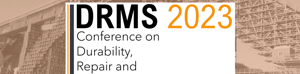 DRMS 2023 - 1st International Conference on Durability, Repair and Maintenance of Structures	