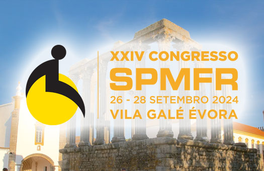 XXIV Congresso da SPMFR Congresso Nacional da Sociedade Portuguesa de Medicina Física e de Reabilitação com Organização Abreu Events